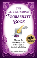 Front Cover of The Little Purple Probability Book by Brandon Royal